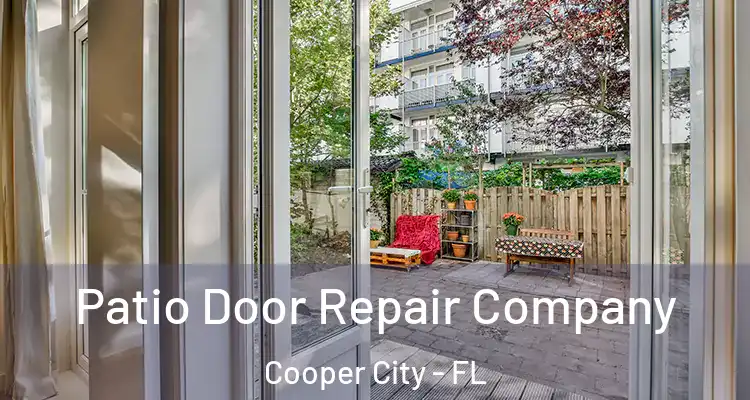 Patio Door Repair Company Cooper City - FL