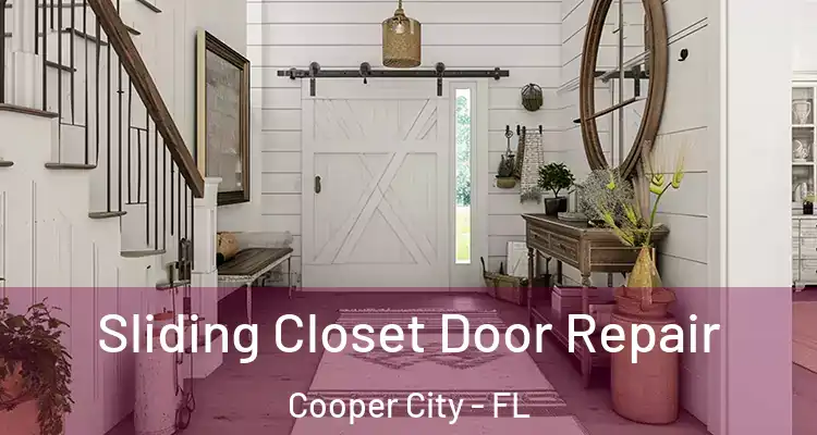  Sliding Closet Door Repair Cooper City - FL