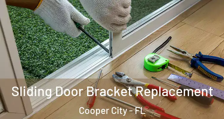  Sliding Door Bracket Replacement Cooper City - FL