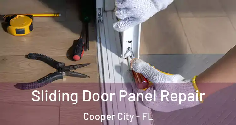  Sliding Door Panel Repair Cooper City - FL