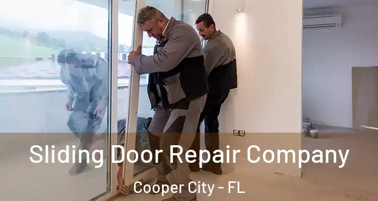  Sliding Door Repair Company Cooper City - FL