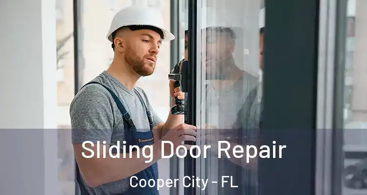  Sliding Door Repair Cooper City - FL